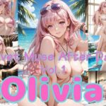Velvet Muse After Dark Vol.1 Oliviaのエロ漫画